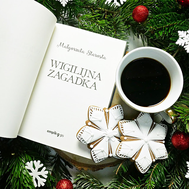 Małgorzata Starosta „Wigilijna zagadka” malgorzata-starosta-wigilijna-zagadka--nawysokimobcasie.pl