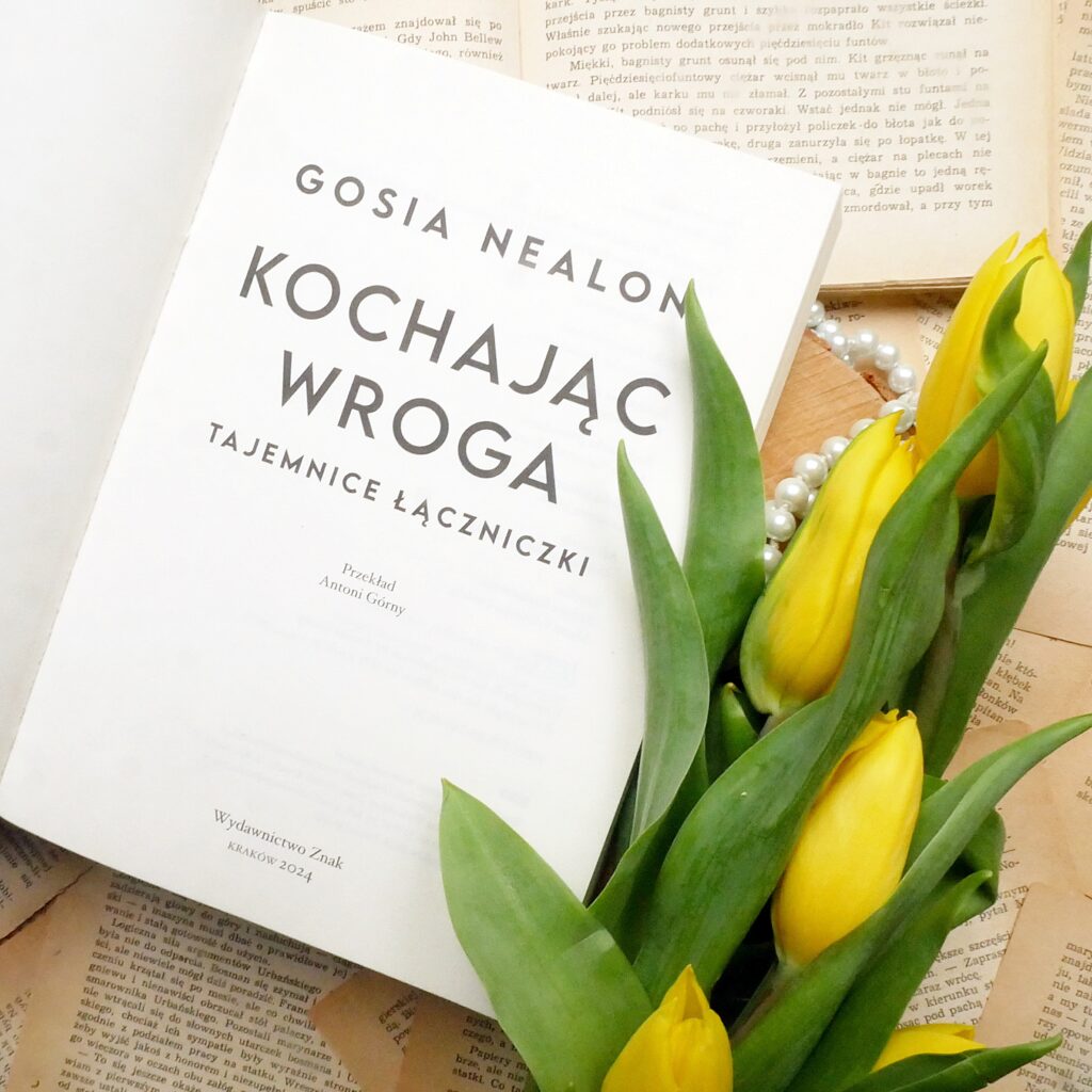 Strona tytułowa książki „Kochając wroga” Gosi Nealon Pierwsza strona książki „Kochając wroga” autorstwa Gosi Nealon
