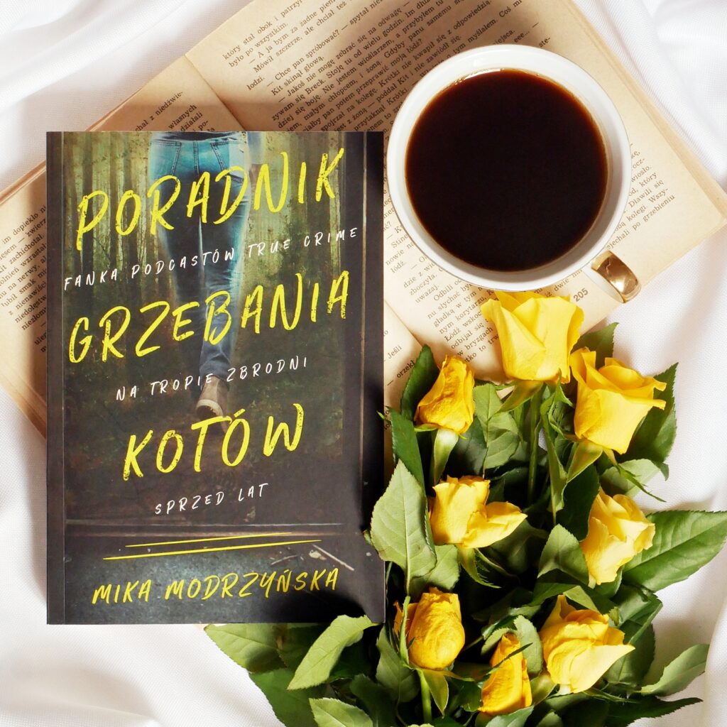 Recenzja książki Miki Modrzyńskiej „Poradnik grzebania kotów” na blogu Na Wysokim Obcasie Okładka książki „Poradnik grzebania kotów” Miki Modrzyńskiej