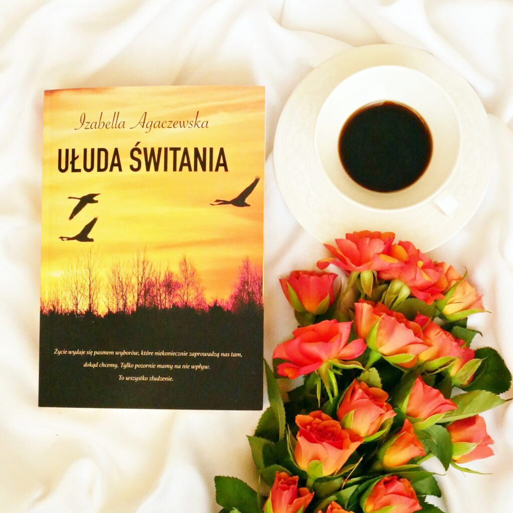 Okładka książki „Ułuda świtania” Izabelli Agaczewskiej