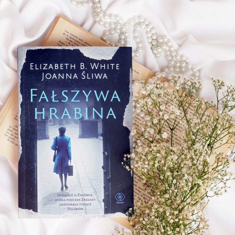 Joanna Śliwa i Elizabeth B. White „Fałszywa hrabina” – recenzja